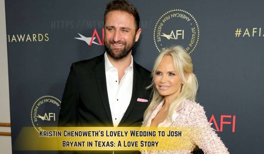Kristin Chenoweth's Lovely Wedding to Josh Bryant in Texas: A Love Story